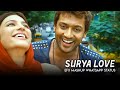 7th Sense Whatsapp Status Love Bgm Surya Sruthi Hassan Whatsapp Bgm Status Gani Beats Edits