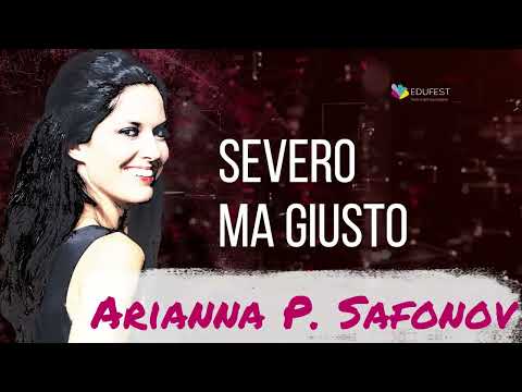 Arianna Procelli Safonov - Severo ma giusto