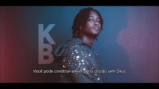 KB - Art of Drifting (Legendado - Traduzido) 2017 - Rap Gospel Internacional