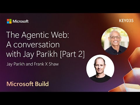 The Agentic Web: A conversation with Jay Parikh [Part 2] | KEY035