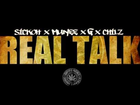 Sickoh x Munee Boy x [G] x Chilz (DSM) - Real Talk
