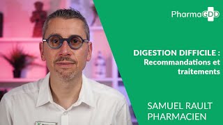 Digestion difficile : comment la soulager ?