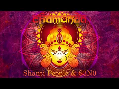Shanti People & S3N0 - Chamunda Mantra (Audio Clip)