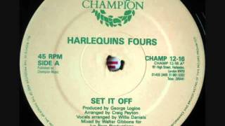 Harlequins Fours - Set It Off