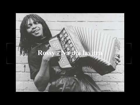 Rossy - Na dia lavitra