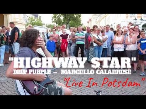Marcello Calabrese Rocks "Highway Star" in Potsdam - Wow!! What a Crowd Reaction!