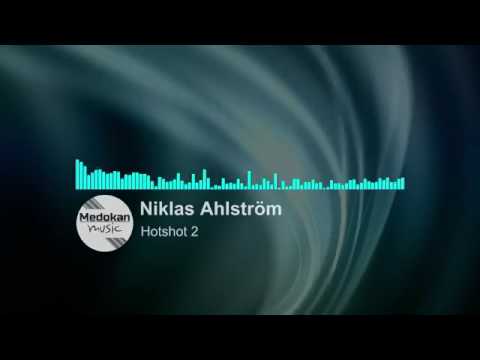Hotshot 2 - Niklas Ahlström