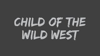 Cypress Hill - Child of the Wild West (feat. Roni Size) (Lyrics)