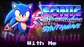 With Me (Synthwave Cover)