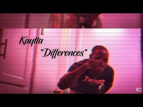 Kaytta  "Differences" (OFFICAL MUSIC VIDEO)