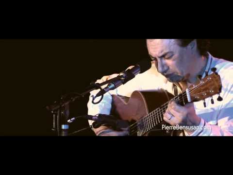 Demain Des l'Aube performed by Pierre Bensusan