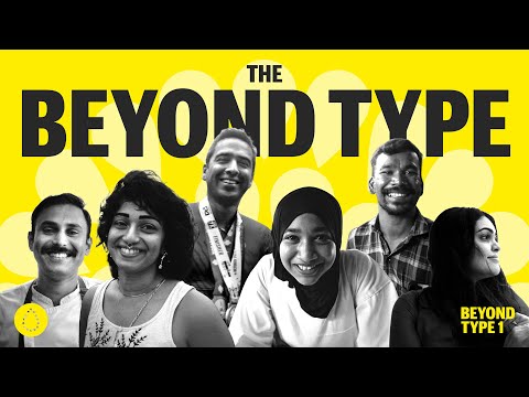 Beyond Type 1's '#TheBeyondType' campaign.