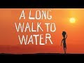 A Long Walk to Water Chapter 9