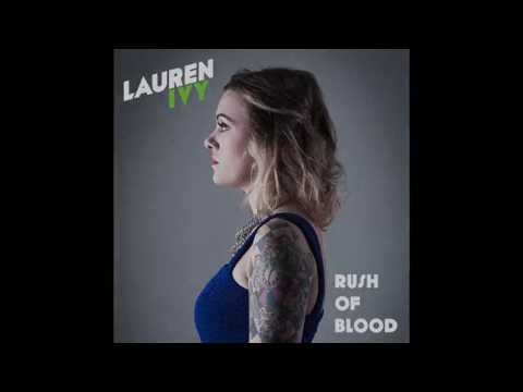 Lauren Ivy - Rush of Blood