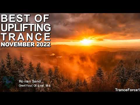 BEST OF UPLIFTING TRANCE MIX (November 2022) | TranceForce1