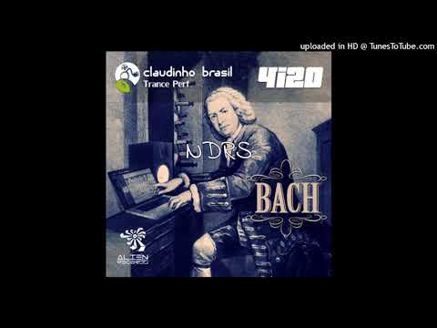 Claudinho Brasil, 4i20 - Bach (NDRS Bootleg)
