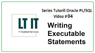 Oracle PL/SQL: Lesson 4 Part 2 Writing Executable Statements