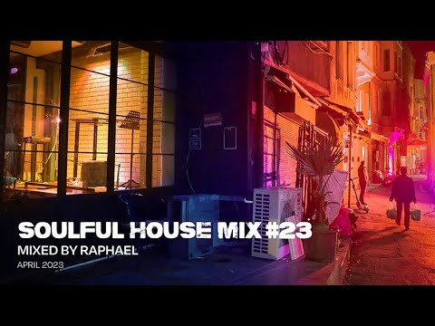 SOULFUL HOUSE MIX #23