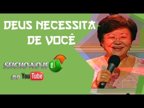 20/03/2014 - SEICHO-NO-IE NA TV - Deus necessita de você