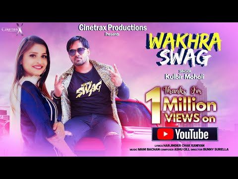 Wakhra Swag | Kulbir Mohali | Bunny Surella