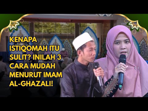 3 Kunci Agar Konsisten dalam Ibadah: Nasihat Emas Imam Al-Ghazali | KALAM HATI
