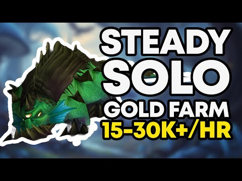 EASY SOLO Steady Gold Farm!!!! (15-30k/HR) WoW Gold Farm!