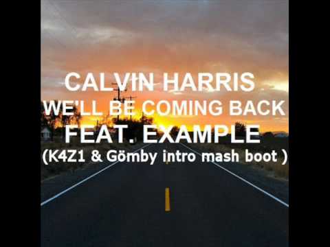 We'll Be Coming Back H8RS (K4Z1 & Gömby intro mash boot)