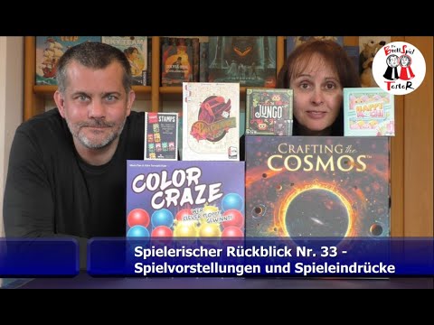 Spielerischer Rückblick Nr. 33 - Spielvorstellungen und Spieleindrücke - Die Brettspieltester