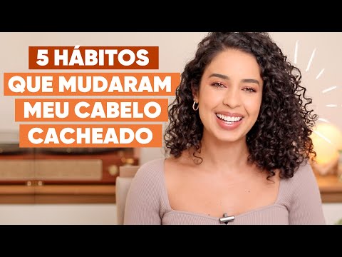 5 HÁBITOS QUE MUDARAM O MEU CABELO CACHEADO | JULIANA LOUISE