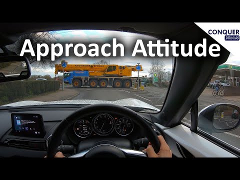 Approach Attitude for junctions and hazards - reduce driving stress