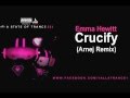 Emma Hewitt - Crucify (Arnej Remix) - ASOT 561 ...