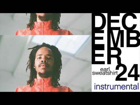 Earl Sweatshirt - December 24 Instrumental