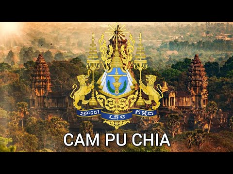 Quốc ca Vương quốc Campuchia 🇰🇭 –Vương quốc huy hoàng "បទនគររាជ" Nokor Reach