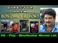 Director Prem Box Office Career Analysis | Hit,Flop And Blockbuster Movies List | Vk Top Everythings