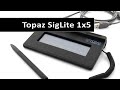 New Video for Topaz SigLite 1x5 - USB New Video for Topaz SigLite 1x5 - USB
