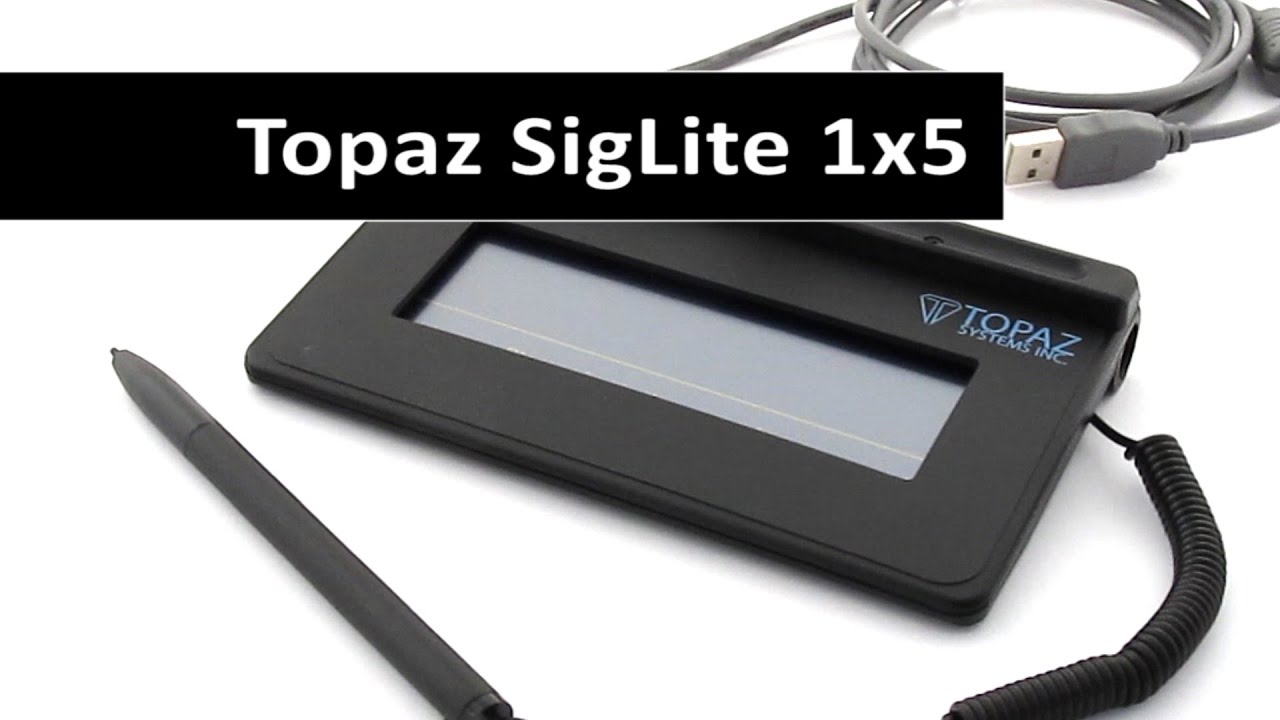 New Video for Topaz SigLite 1x5 - USB