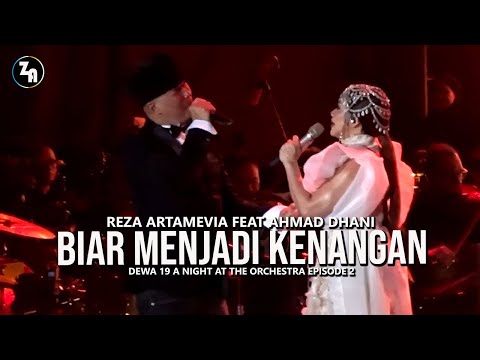 Biar Menjadi Kenangan ~ Reza Artamevia feat Ahmad Dhani @ Dewa 19 Orchestra Episode 2