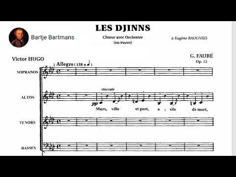 Gabriel Fauré - Les Djinns Op. 12 for Choir and Orchestra (1875)