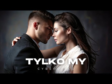 Tylko My 💫| Piosenki o Miłości | Polska Muzyka 2025