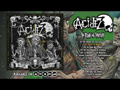 Acidez -  In Punk We Thrash (Full Album 2022)