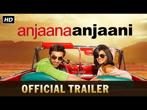 Anjaana Anjaani (2010) Official Trailer