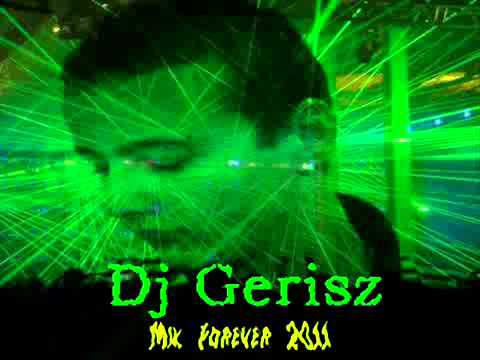 Dj Gerisz - Pörgős Magyar Mulatós Mix (2011)