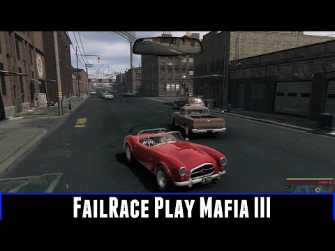 FailRace Play Mafia III