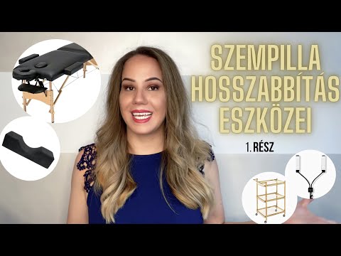 Szempilla hosszabbítás eszközei I. Rész