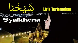 Download lagu SYAIKHONA VERSI NISSA SABYAN mp3