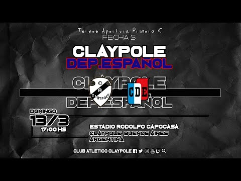 Claypole vs Deportivo Español | Fecha 5 | Apertura Primera C 2022