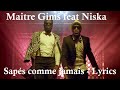 Gims - Sapés comme jamais ♫ Lyrics Paroles Karaoke