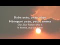 Baba Yetu lyrics with translation | Alex Boyé and BYU's Men Chorus |[Composed by Christoper Tin]