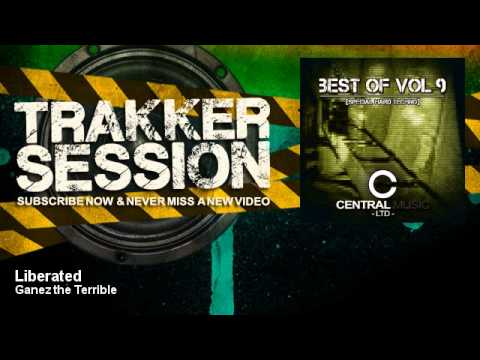 Ganez the Terrible - Liberated