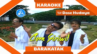 Download lagu Barakatak - Clom Giriwil [ Karaoke] mp3